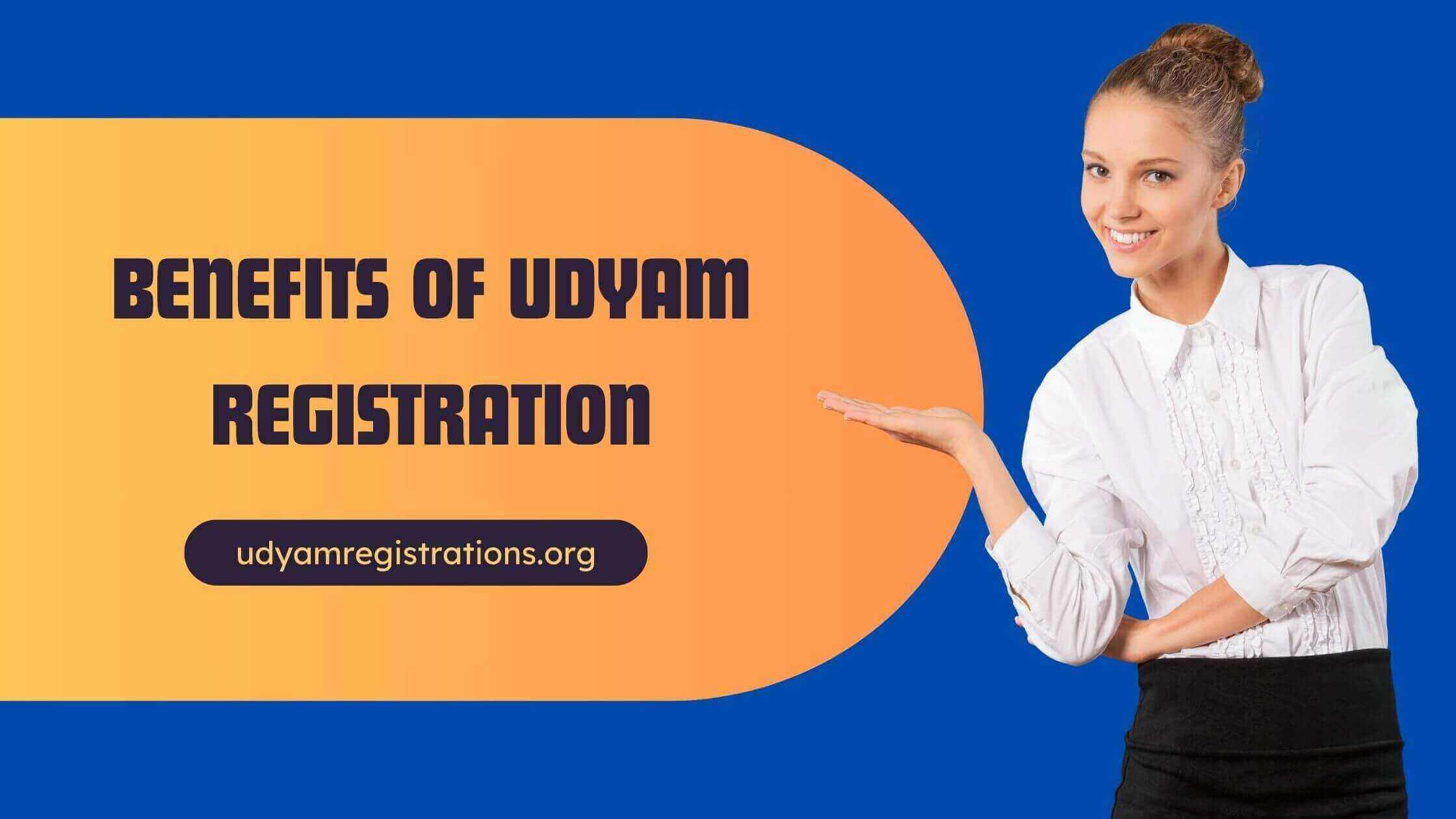 Benefits of udyam registration